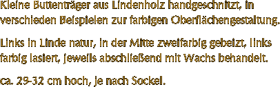 Kleine Buttentrger aus Lindenholz handgeschnitzt,